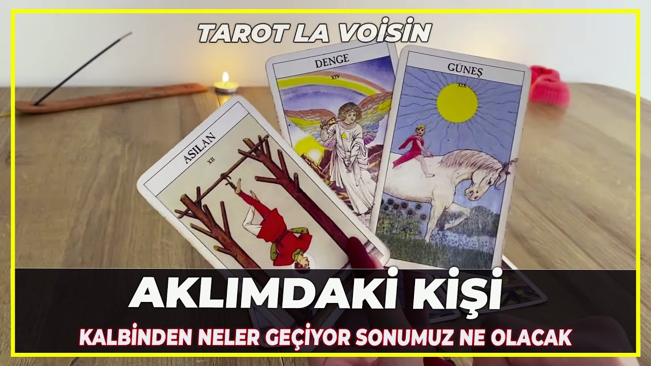 Aklımdaki Kişi | Kalbinden Neler Geçiyor Sonumuz Ne Olacak | Tarot Yorumu 🔮