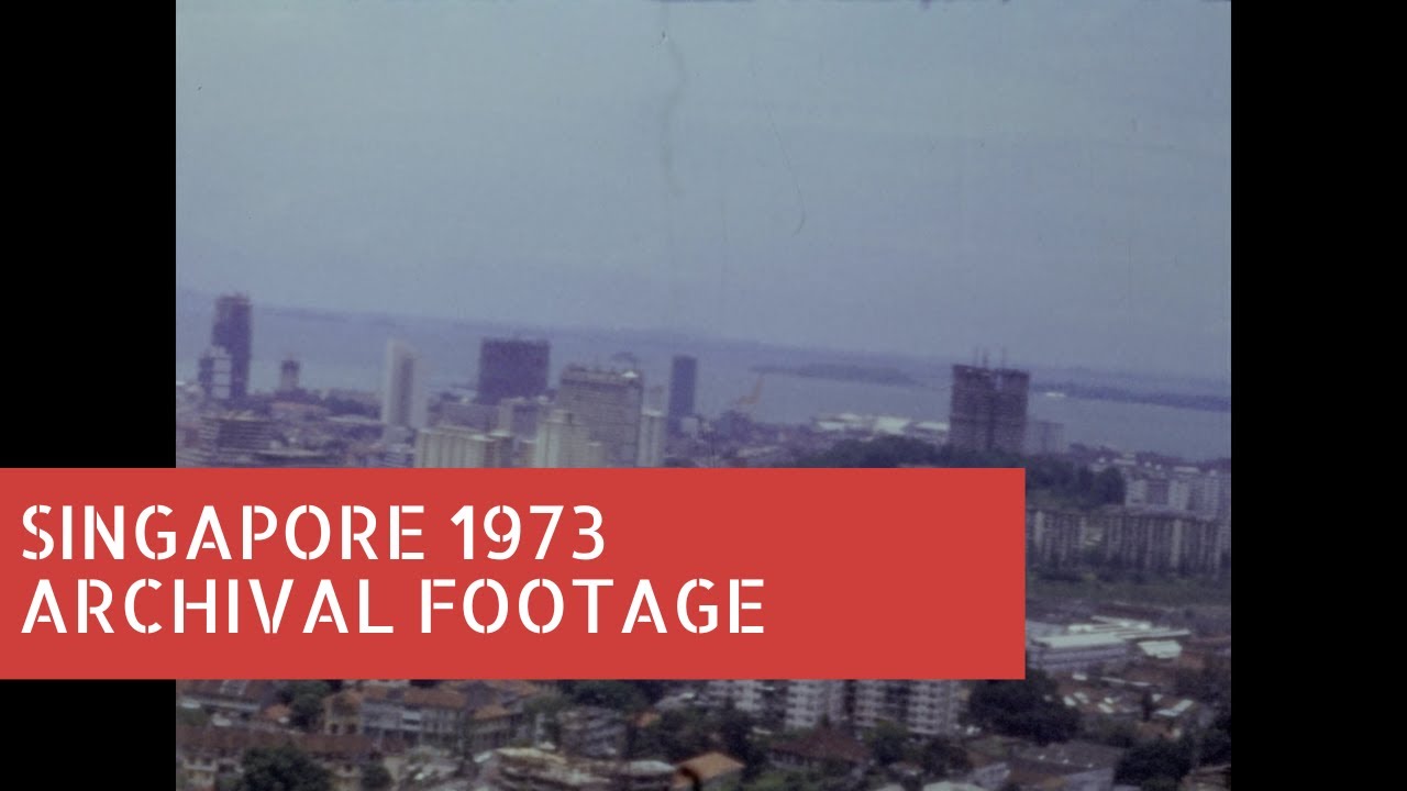 Singapore 1973 Archival Footage