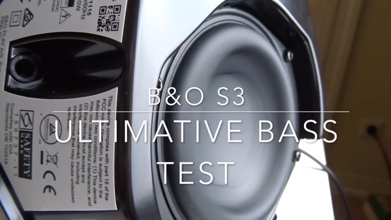 B&O S3 - Ultimative bass-test...