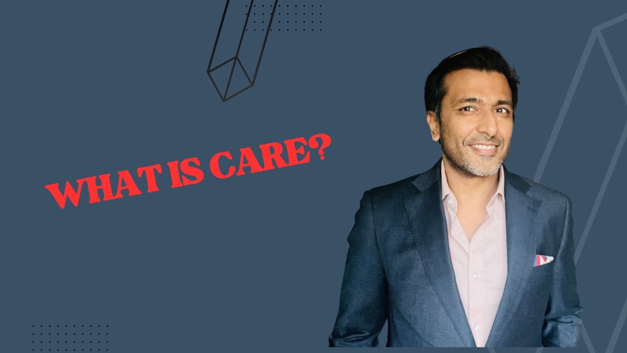 What is Care?