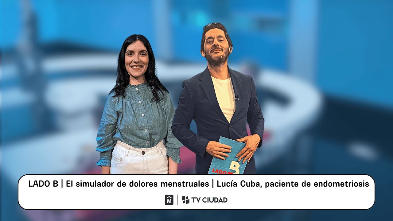 El simulador de dolores menstruales | Lucía Cuba, paciente de endometriosis, en #LadoB