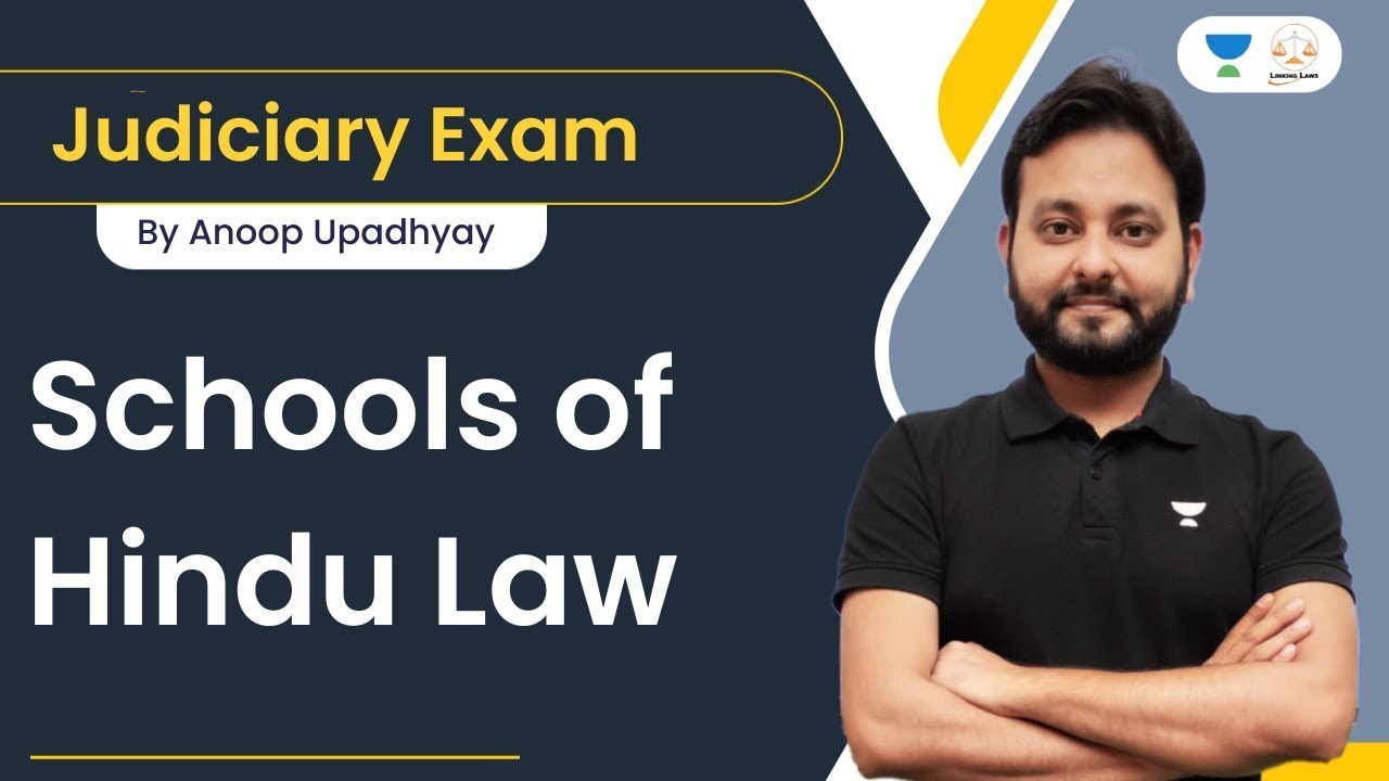 Schools of Hindu Law | Anoop Upadhyay | Linking Laws