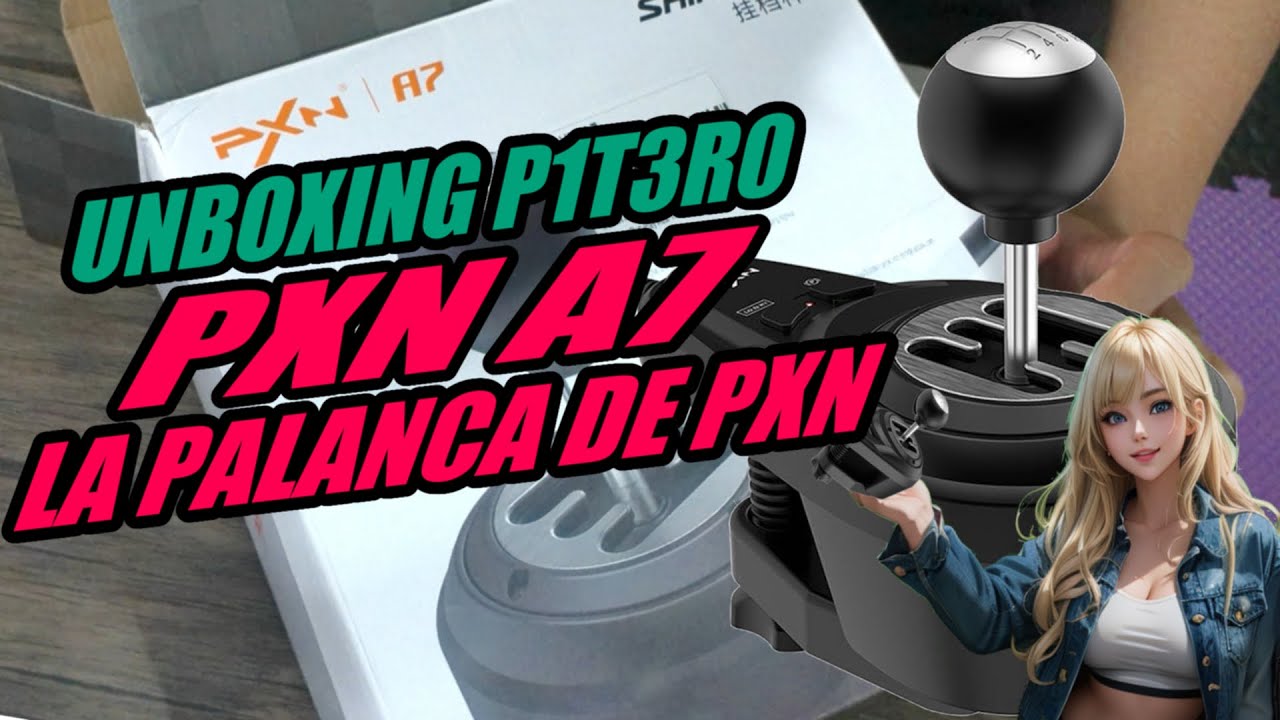 UNBOXING: Palanca de cambios PXN A7