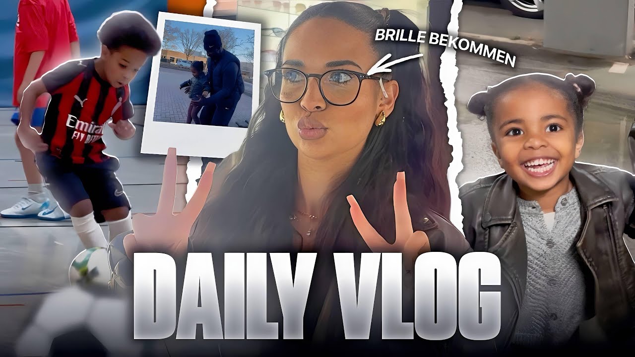 DAILY VLOG: Neue BRILLE für LUCIA 🤓 + TRAINIG von SAINT ⚽