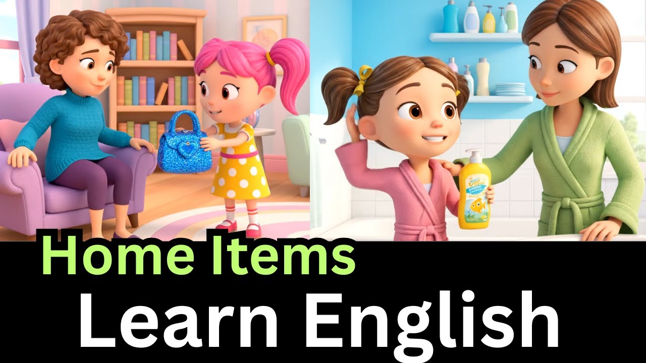 Daily Use Home Items in English | Mom and Daughter Conversation | Kids Learning Video | Slow English