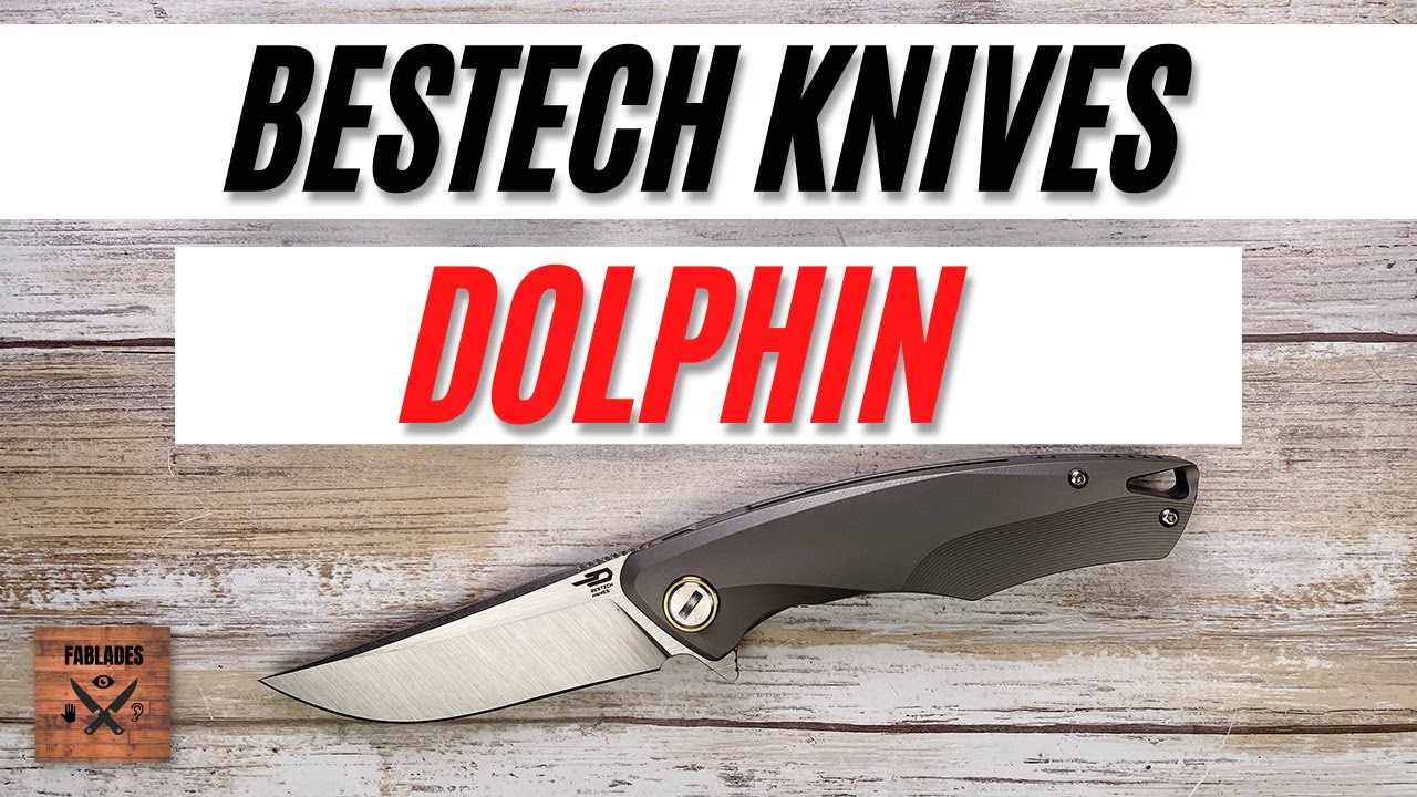 Bestech Dolphin Pocketknife. Fablades Full Review