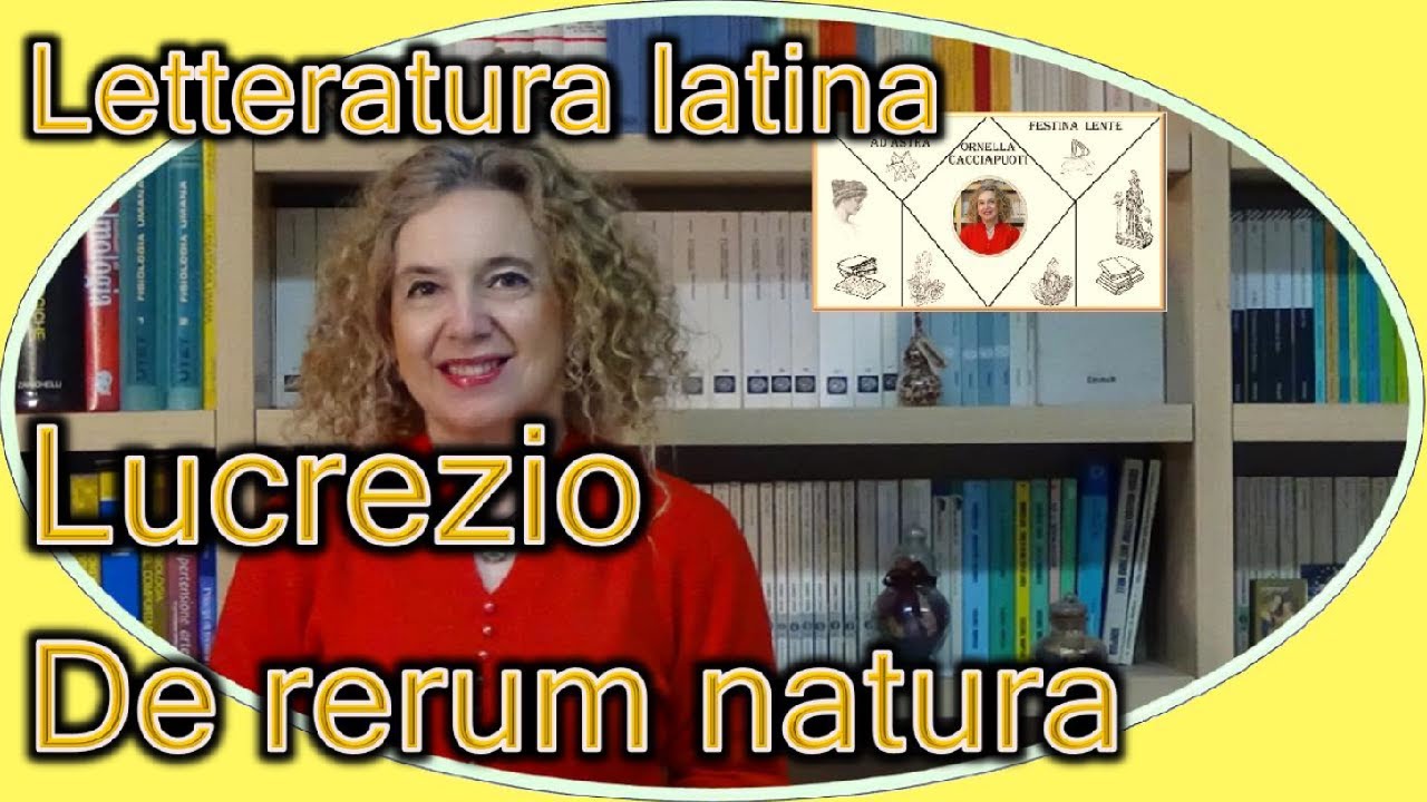 LUCREZIO e il De rerum natura - letteratura latina