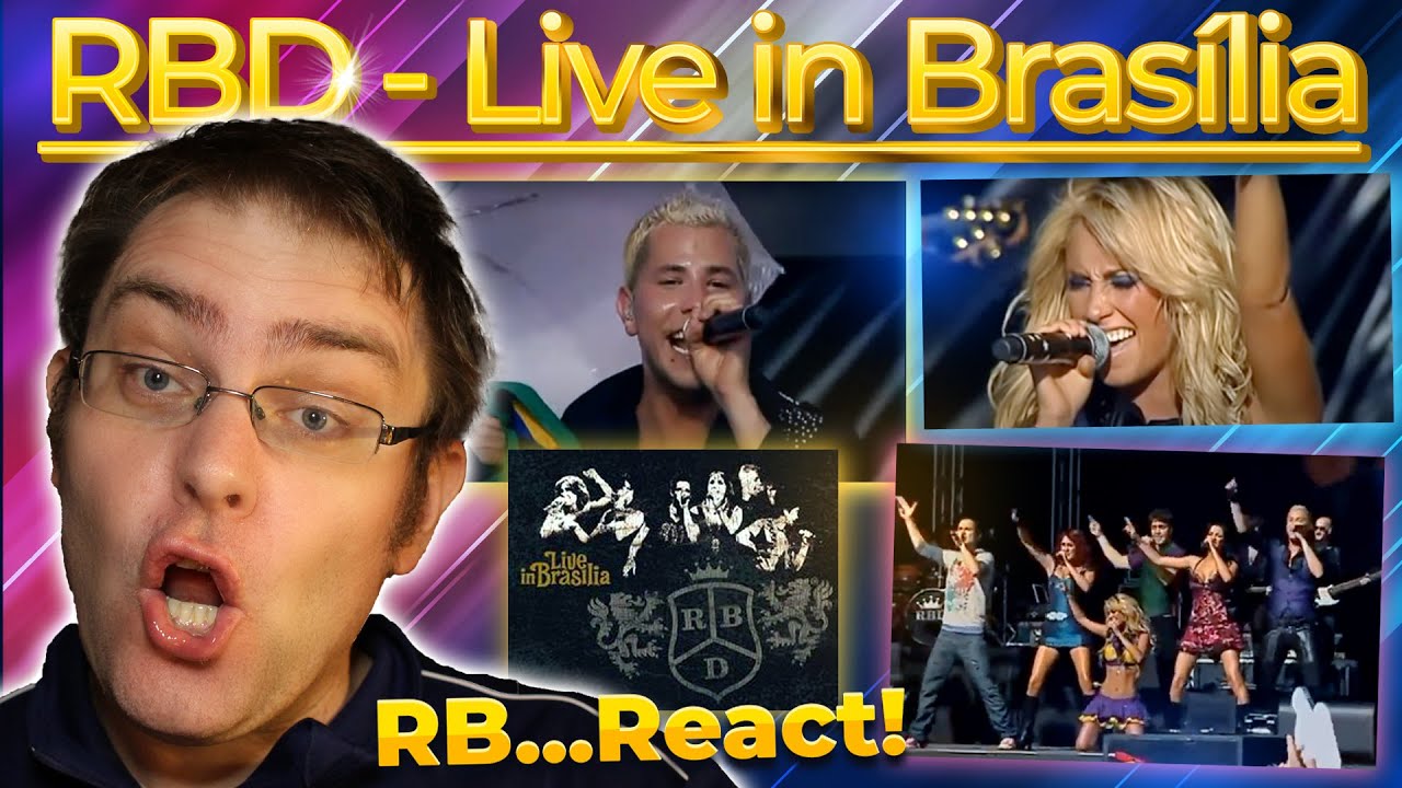 RBD - Extraña Sensación, I wanna be the rain, Fui la niña REACT (RBD Live in Brasilia REACT)