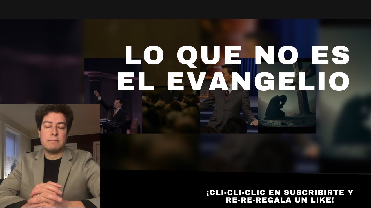 Lo que no es El Evangelio / Según las sagradas Escrituras 