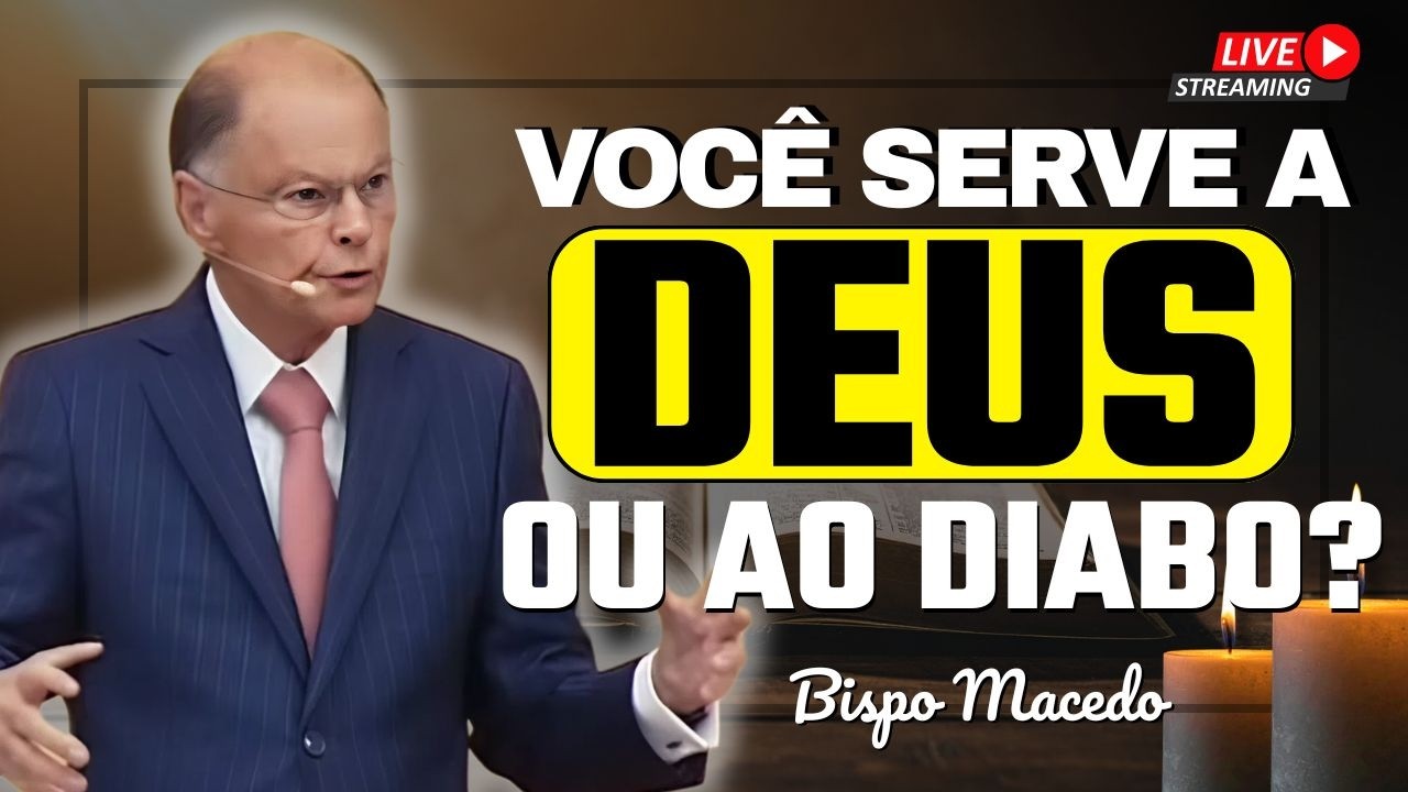 Ninguém Pode Servir a Dois Senhores – Escolha Seu Reino | Bispo Macedo