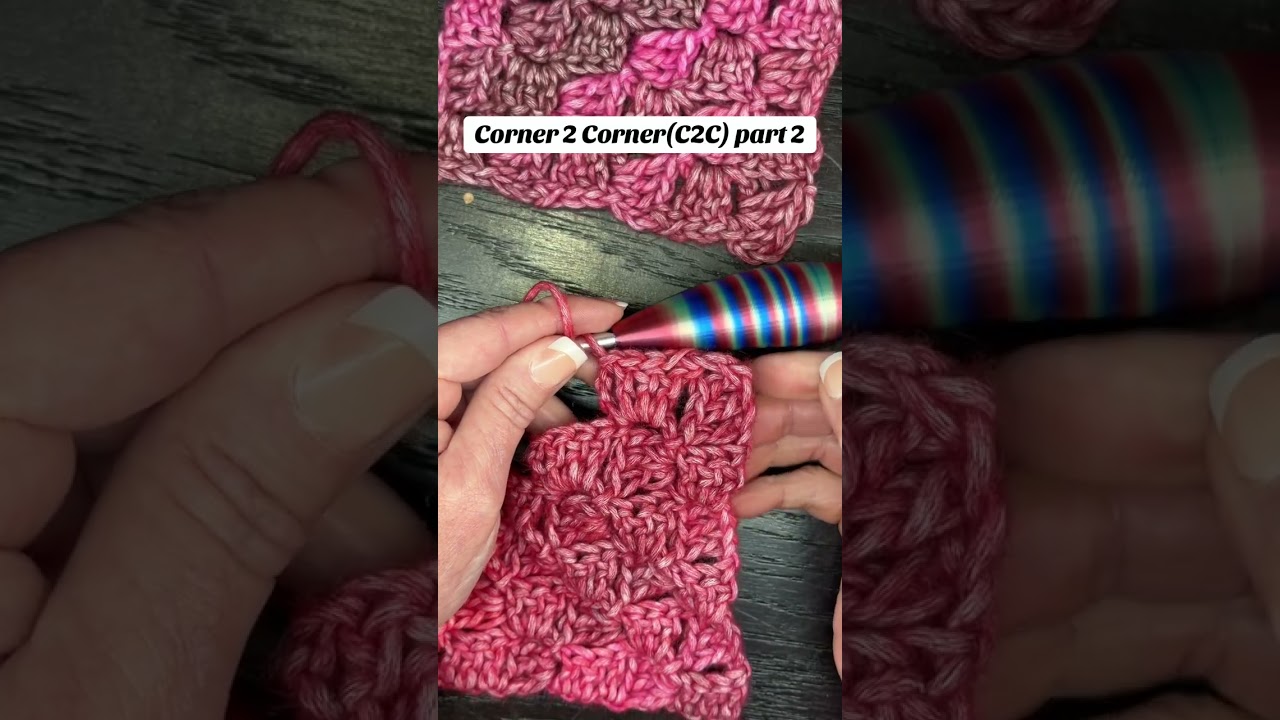 Corner to Corner(C2C) part 2