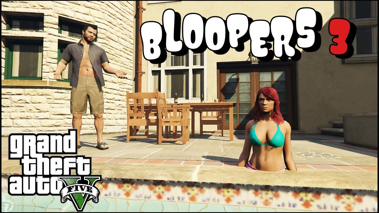 GTA V - Bloopers 3 | Funny Moments
