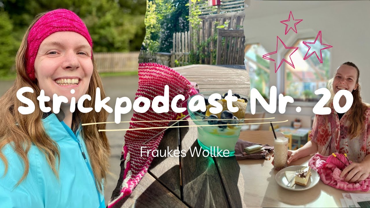 Strickpodcast Nr. 20/Juli/neues Stirnband, neue Streifen und neue Wolle🧶