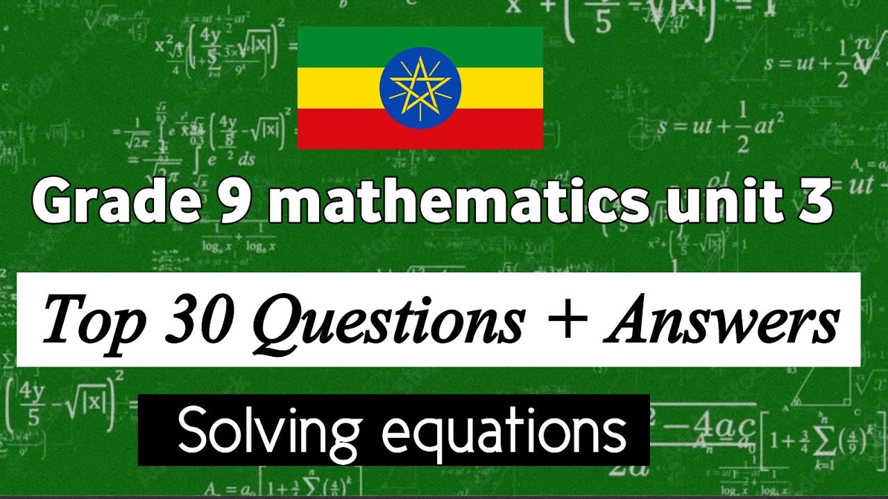 Grade 9 mathematics unit 3 solving equations : Questions with answers 
