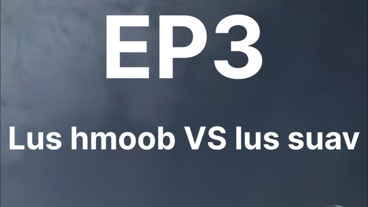 EP3 lus hmoob thiab lus suav hais ib yam txhais sib thooj