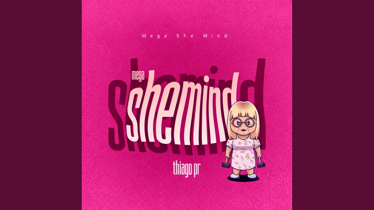 MEGA SHE MIND