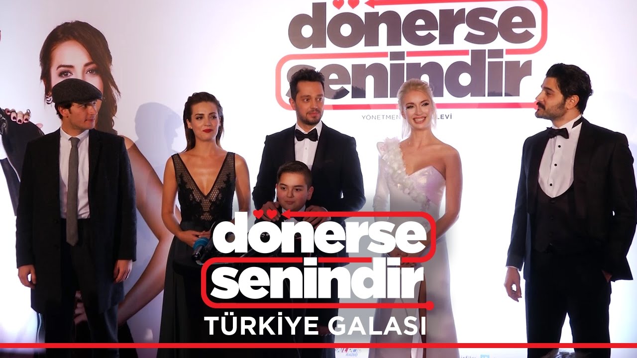 Dönerse Senindir - Türkiye Galası