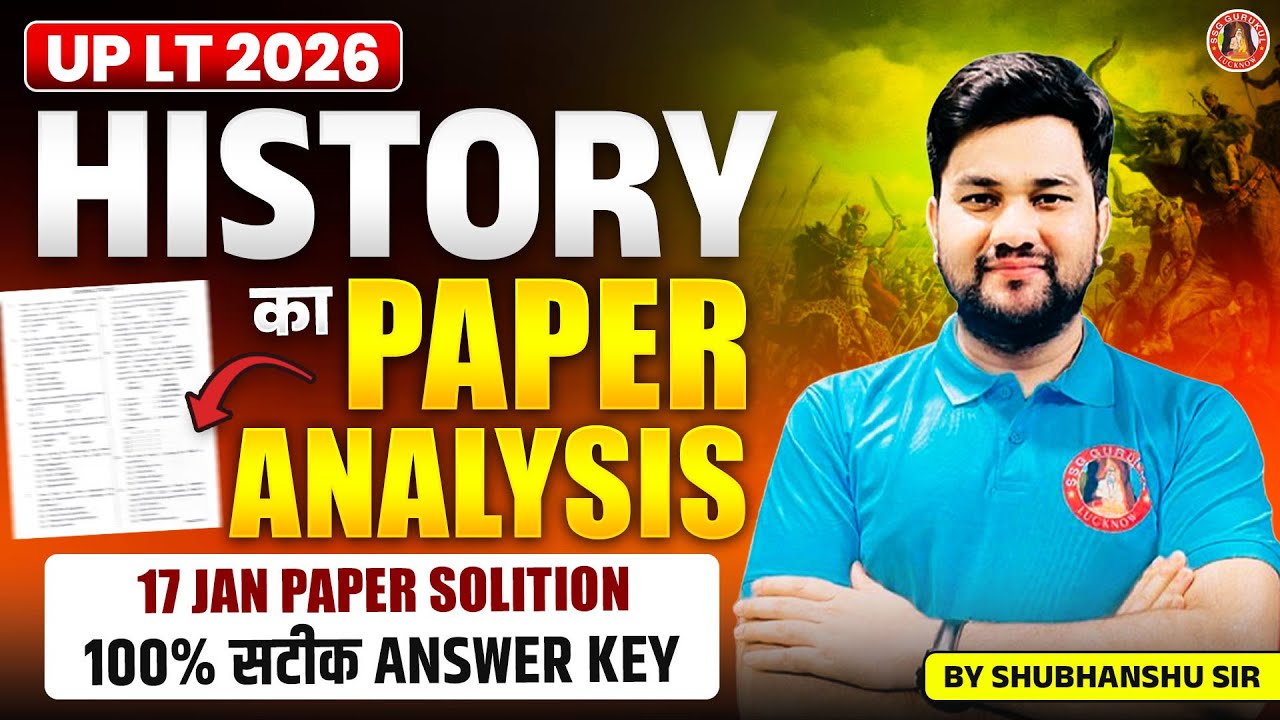 UP LT Grade Social Science HISTORY GS Paper Analysis Today | UP LT SST HISTORY Full Paper Solution