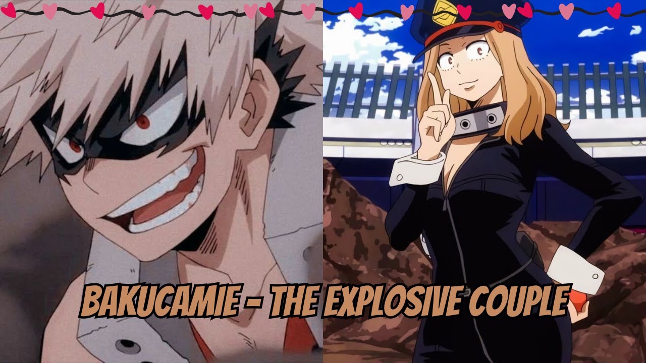 BakuCamie - The Explosive Couple (Oneshot~)