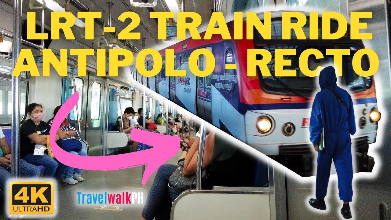 [4K] LRT-2 FULL RIDE from Antipolo Station - Recto Station | Train Ride | Philippines