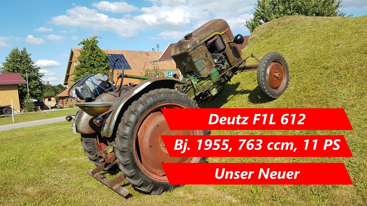 Unser Neuer: Deutz F1L 612
