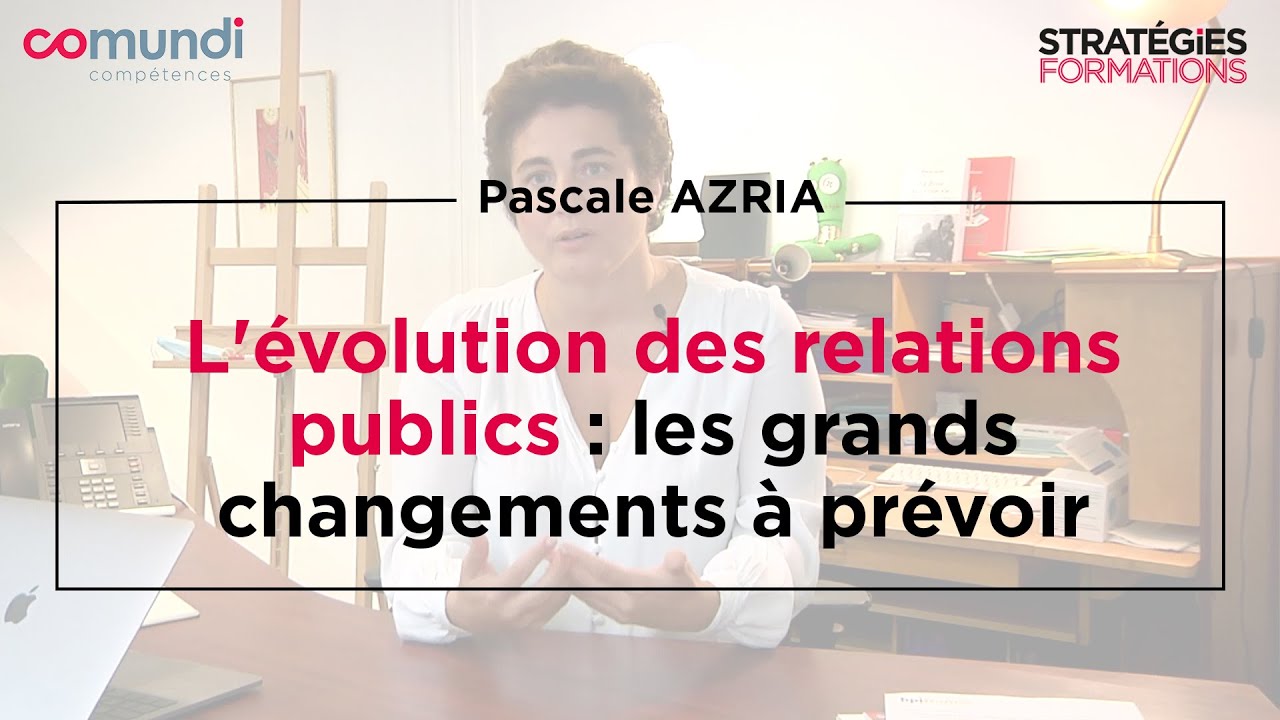 L'évolution des relations publics : les grands changements à prévoir
