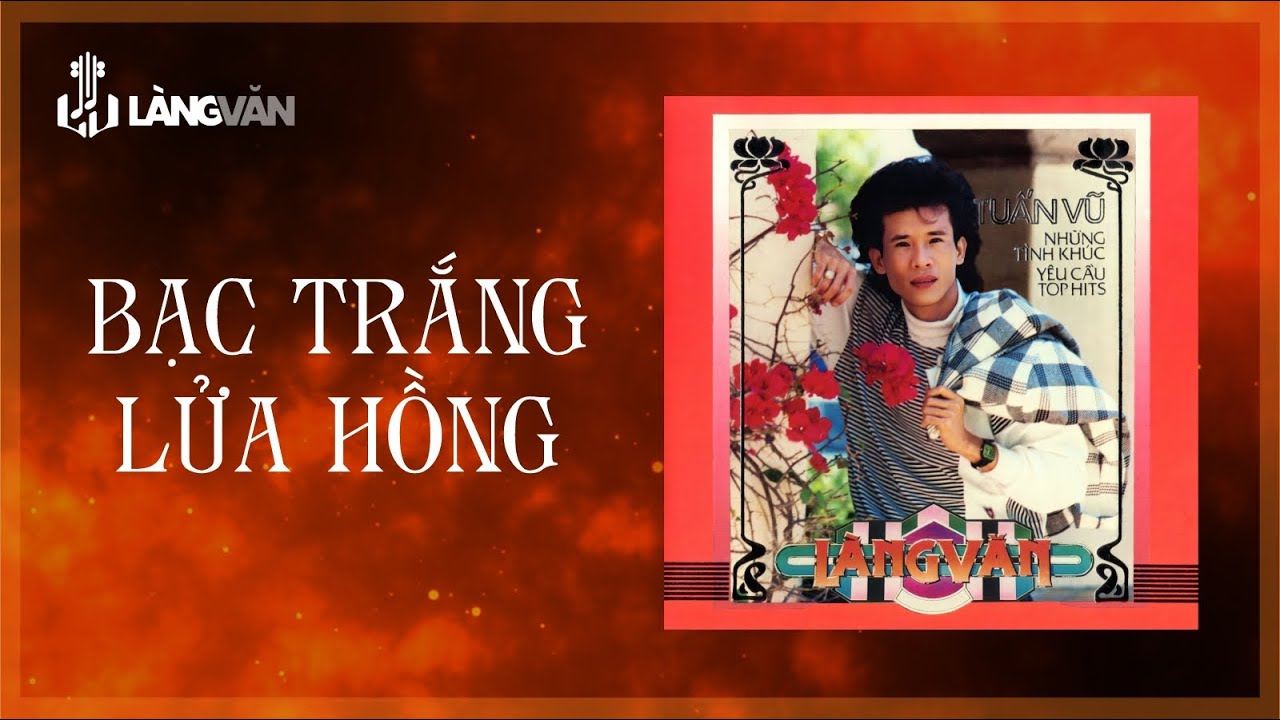 Bạc Trắng Lửa Hồng (Album 1989) | Tuấn Vũ | Tuyệt Phẩm Nhạc Vàng