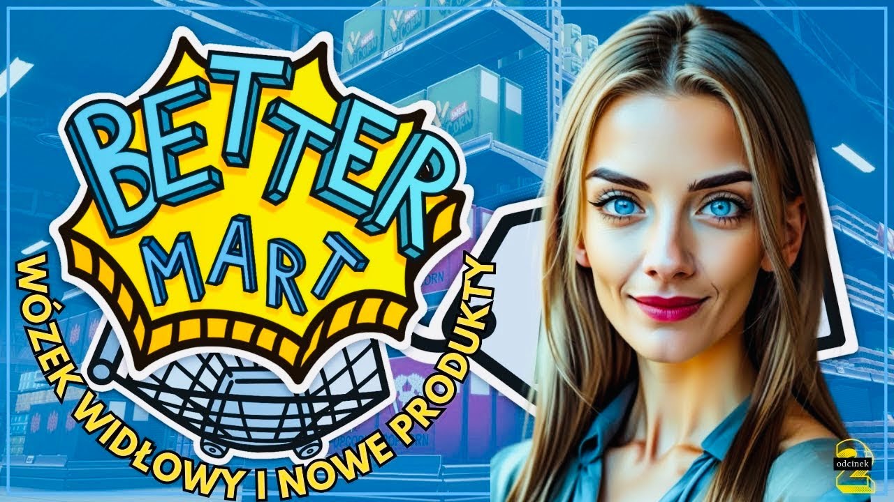 Better Mart PL – Symulator Sklepu |🍆 WÓZEK WIDŁOWY I NOWE PRODUKTY🍆 |gameplay po polsku #2