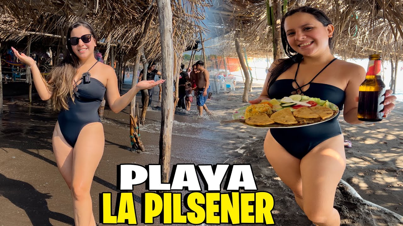 VISITAMOS Por Primera VEZ La FAMOSA Playa LA PILSENER En ACAJUTLA *Ramadas A La Orilla Del Mar*