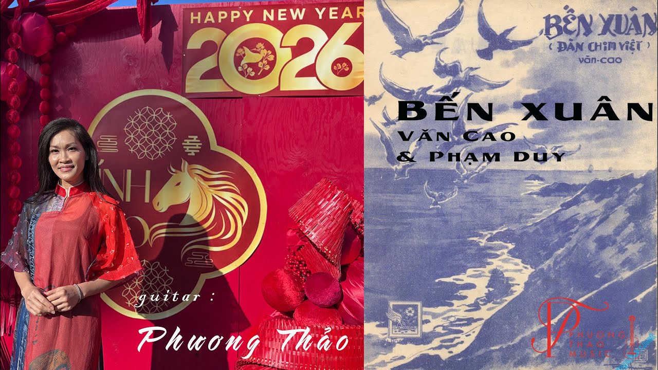 Phuong Thao | Bến Xuân (Văn Cao & Phạm Duy)