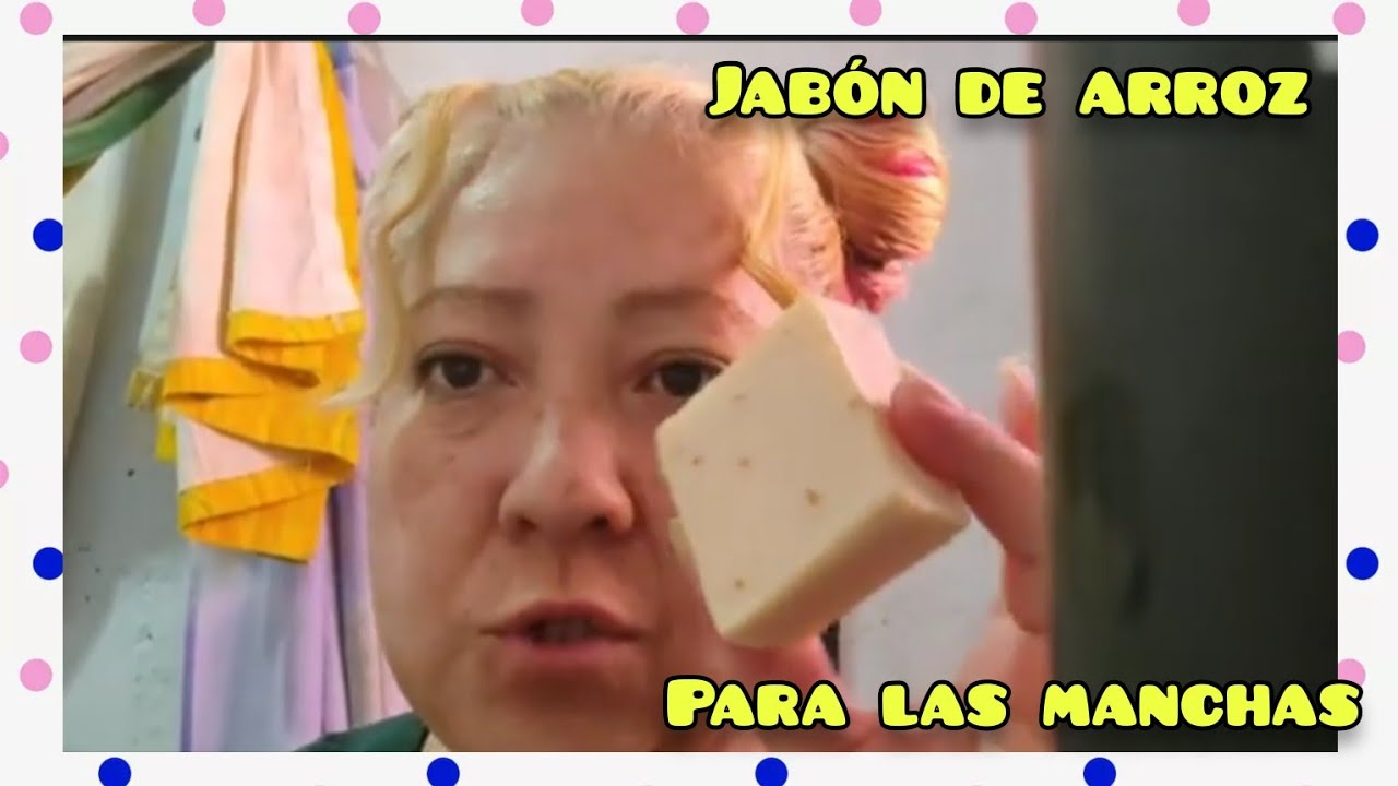 jabón de arroz para las manchas, como lo utilizo