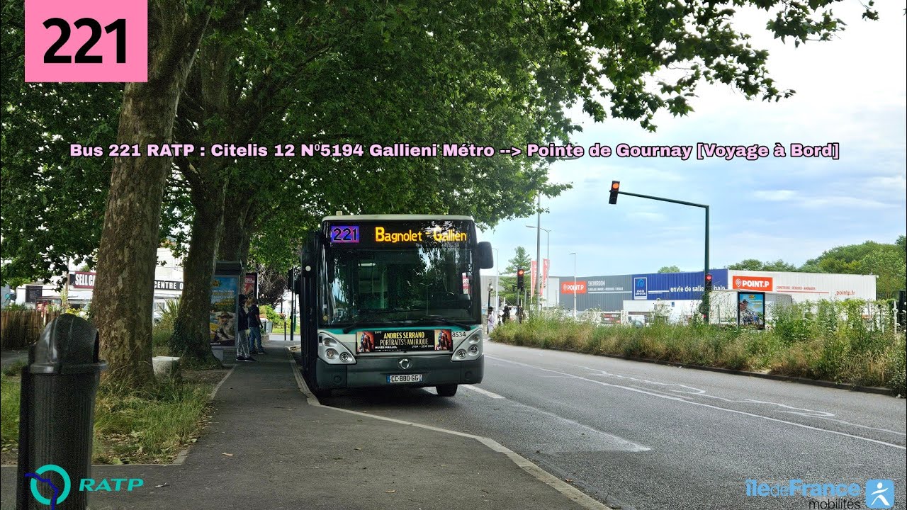 Bus 221 RATP : Citelis 12 N⁰5194 Gallieni Métro / Pointe de Gournay