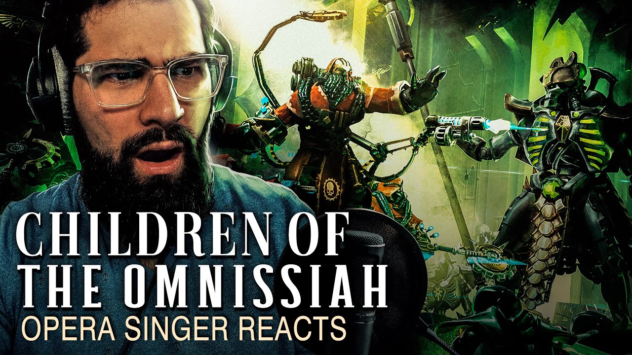 Opera Singer Listens to Children of the Omnissiah || Warhammer: Mechanicus