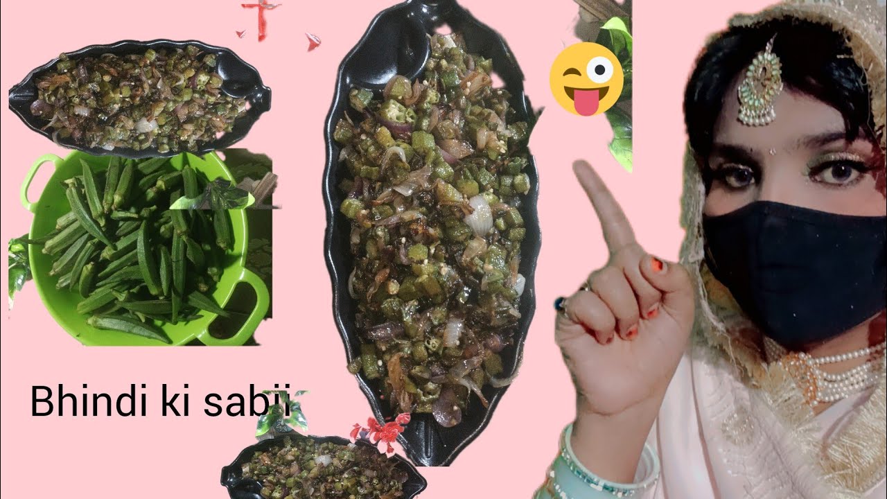 Bhindi ki sabji 