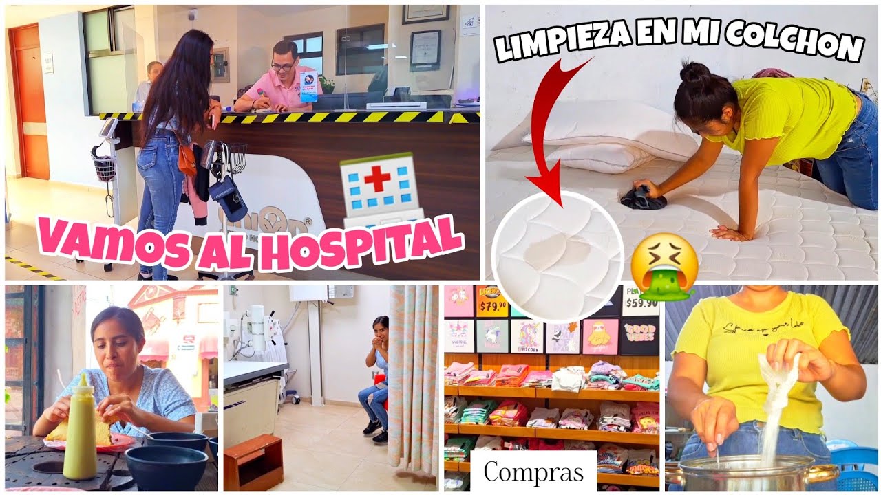 FUI AL HOSPITAL 🏥 COMPRAS 🛍 y TRUCO de LIMPIEZA en el colchón 🛏✅️