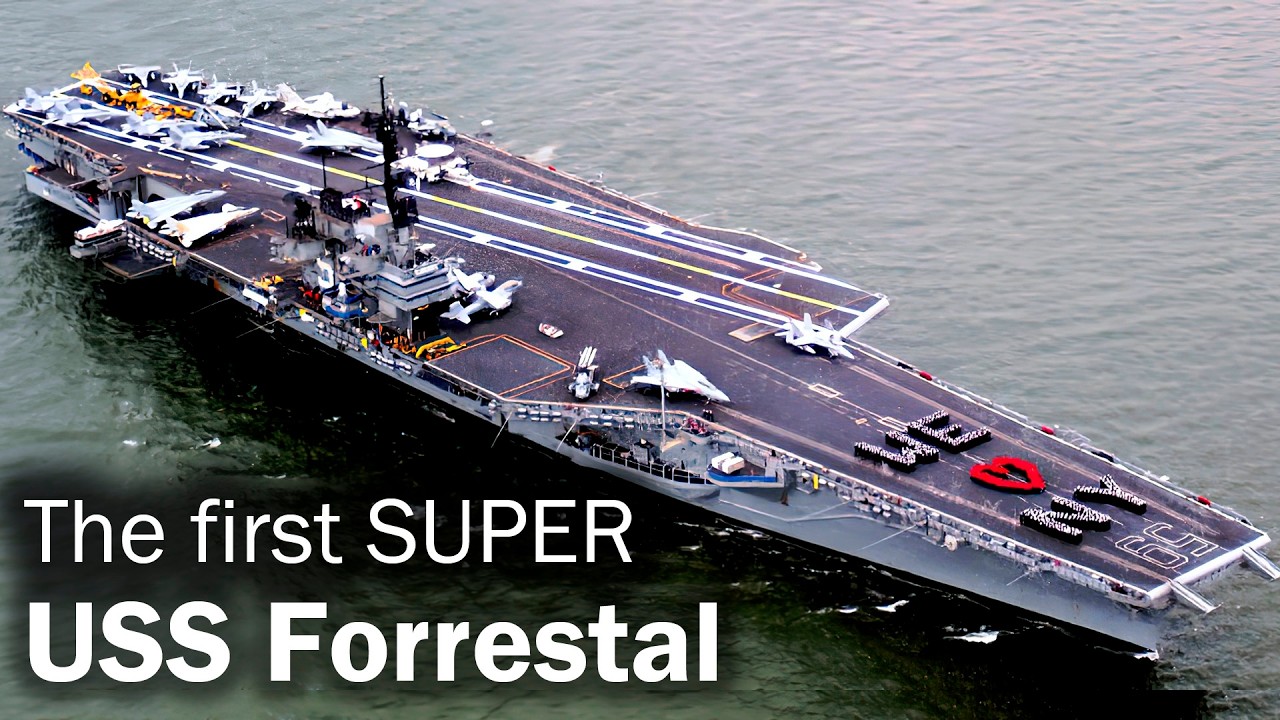 USS Forrestal: The Ship That Invented Supercarriers