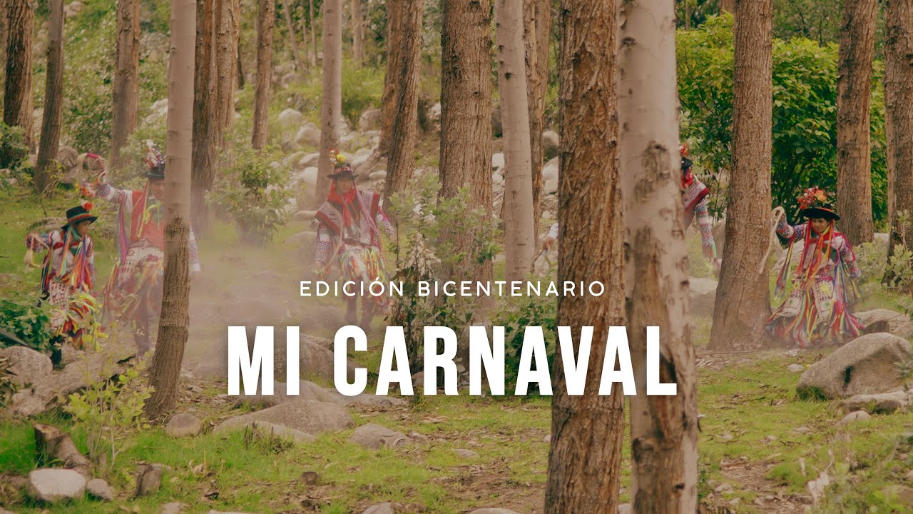 Mi Carnaval - Edición Bicentenario 