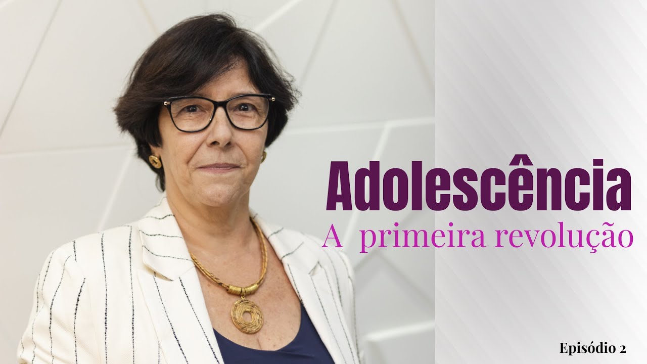 Adolescência a primeira revolução!