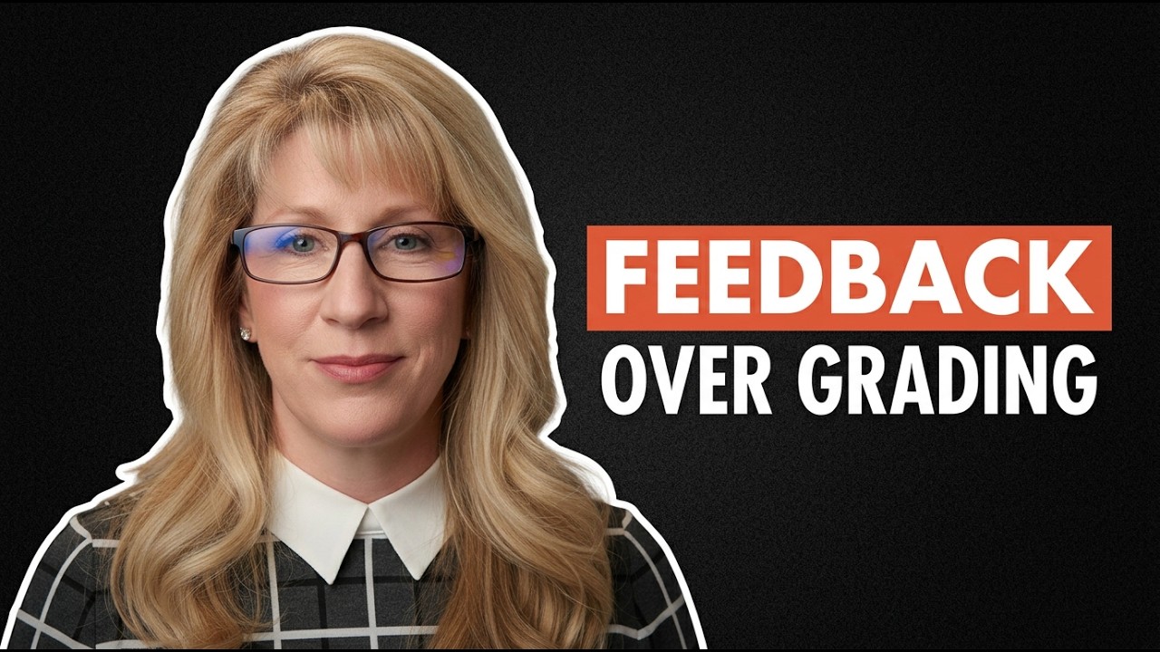 Prioritize feedback over grades