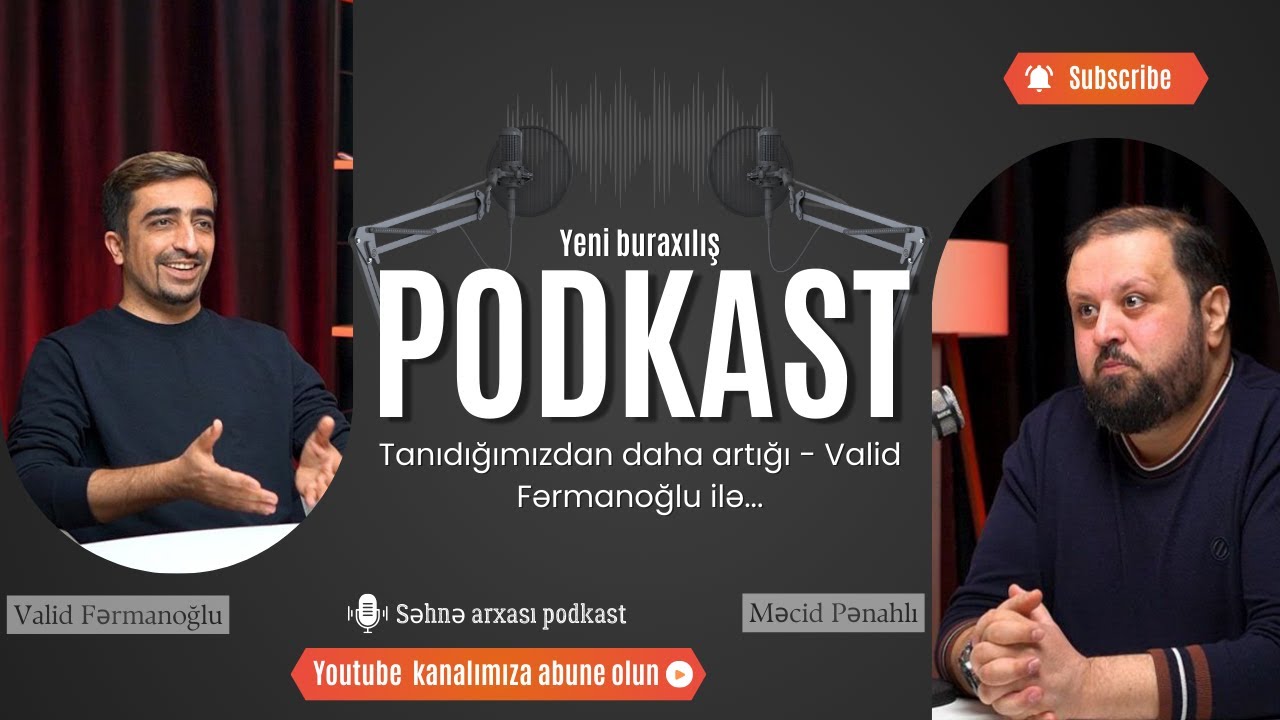 Tanıdığımızdan daha artığı - aparıcı, radioaparıcı və texnobloger Valid Fərmanoğlu ilə. 