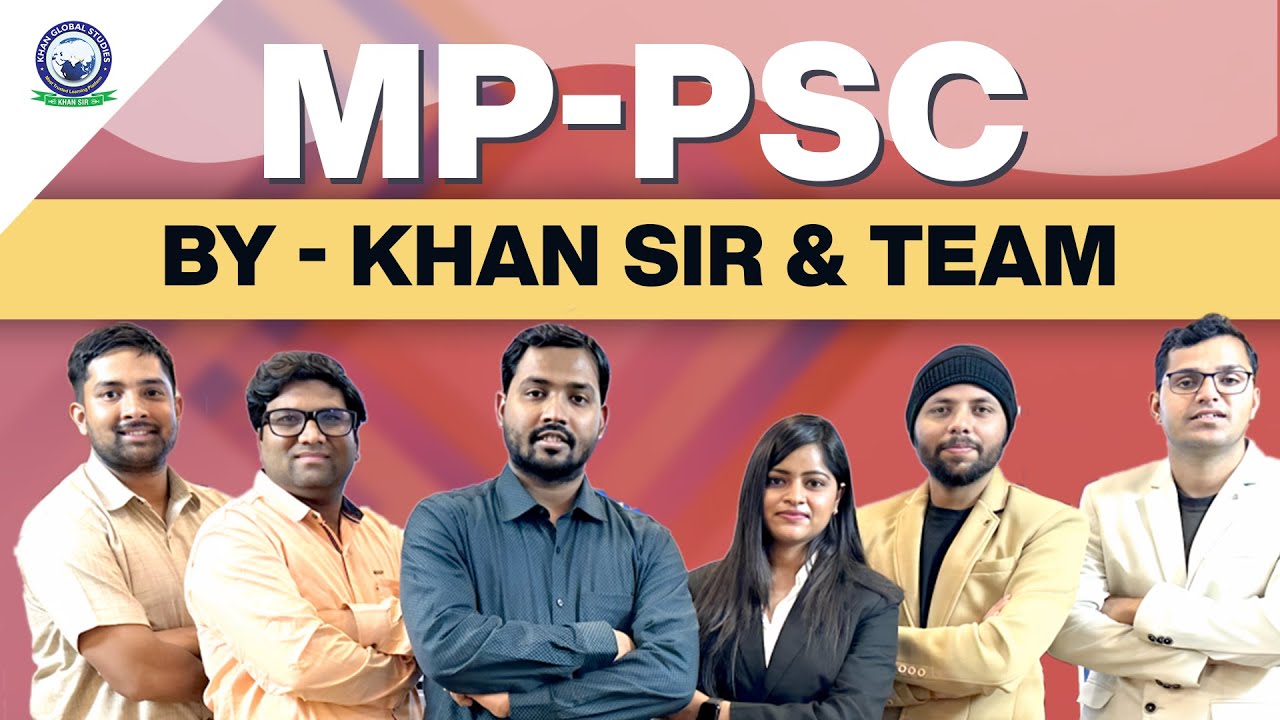 MP-PSC Preparation By- Khan Sir & Team ||