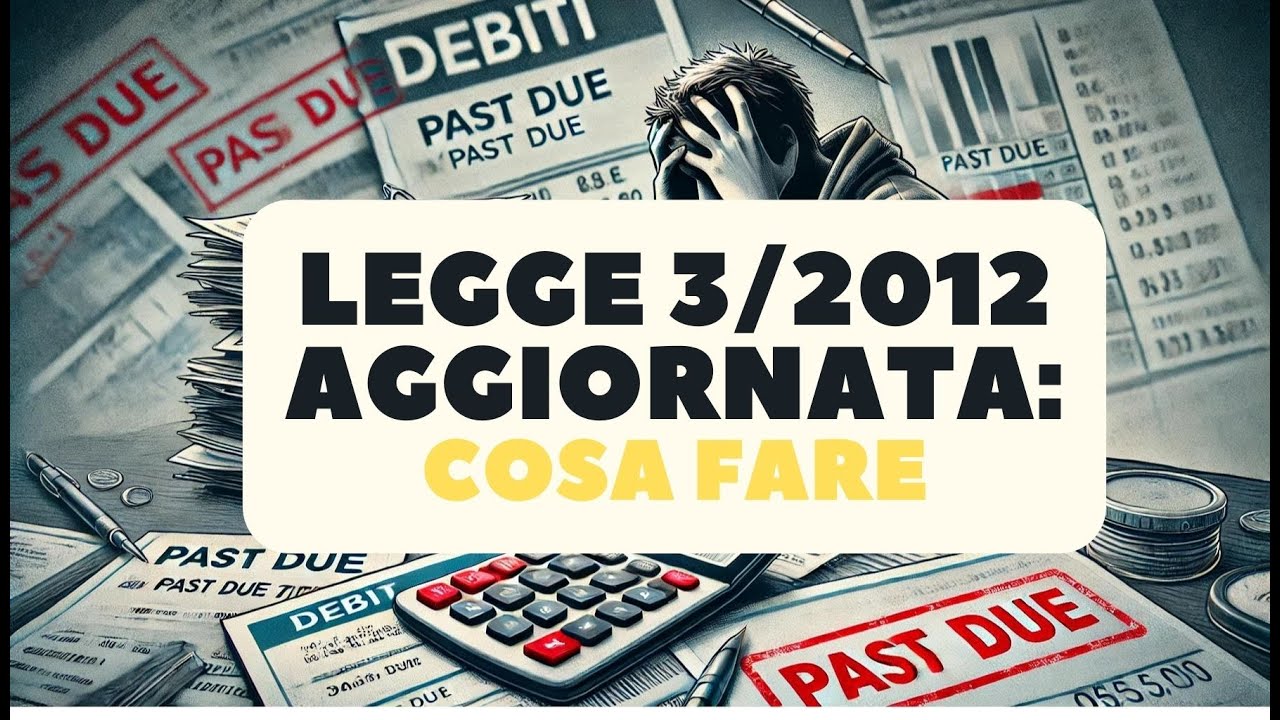 Legge 3 2012 Aggiornata Al 2024: Come Funziona