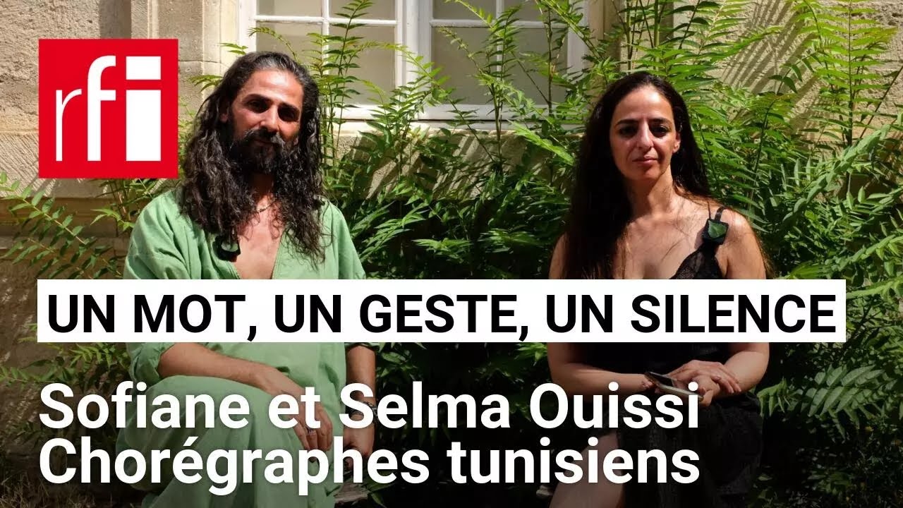 Les chorégraphes tunisiens Selma et Sofiane Ouissi en un mot, un geste et un silence • RFI