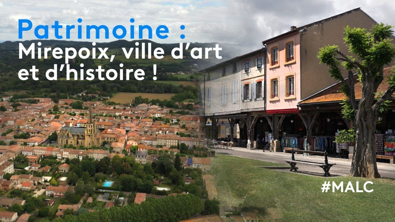 Patrimoine : Mirepoix, ville d'art et d'histoire !