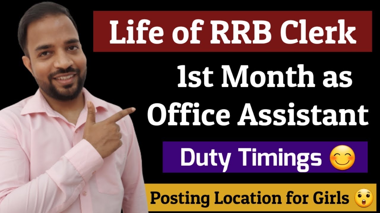 1st Month Experience as RRB Office Assistant | Duty Timings, Salary, Posting | Life of RRB Clerk
