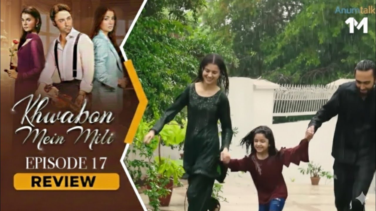 Khwabon mein Mili | Nashtt Se Pehlye Barish ka Mazaa | Review | Anumtalks 1m 