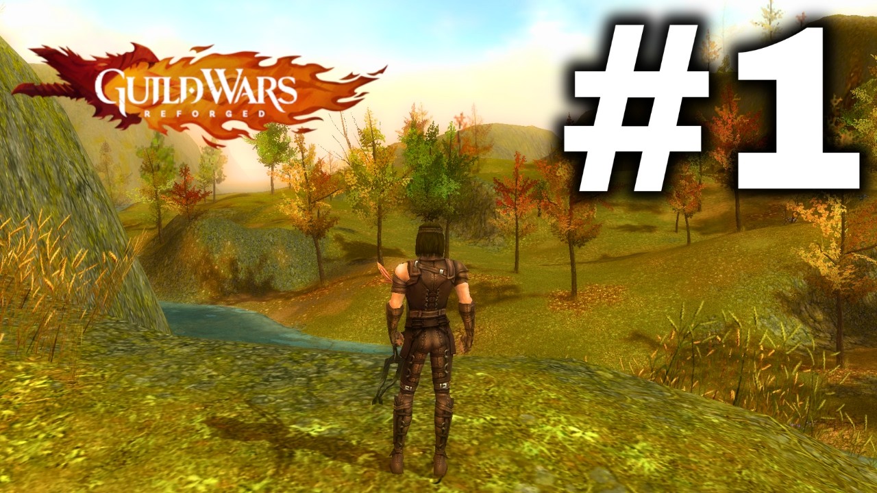 Guild Wars Reforged | Part 1: Classic MMO Ranger Journey