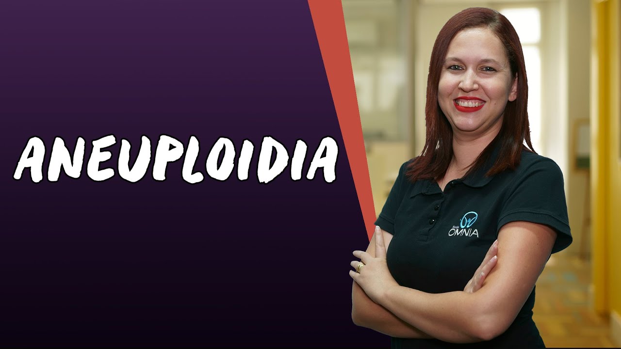 Aneuploidia - Brasil Escola