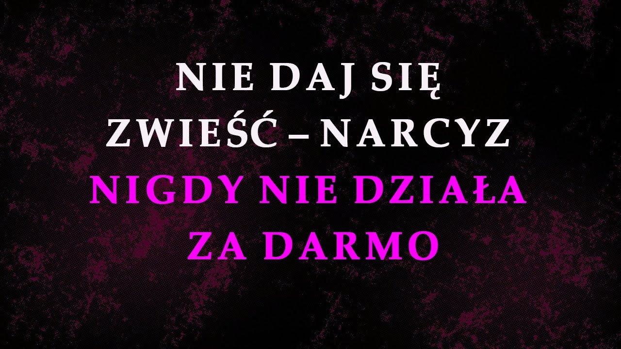 Narcyz nigdy nie działa bez korzyści – zwracaj uwagę
