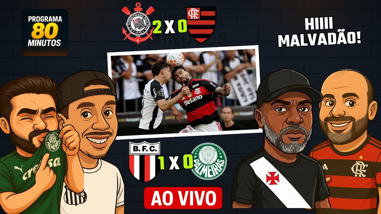 CORINTHIANS LEVOU MAIS UMA! PALMEIRAS PERDEU E O SANTOS? 80 MINUTOS - EP 057